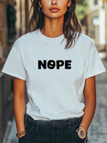 Nope Graphic Print Unisex Women Men T-Shirt Trendy Tee Casual Tee Unisex T-shirt, Sweatshirt, Hoodie, Long Sleeve Tee - T-Shirt, Sweatshirt, Hoodie