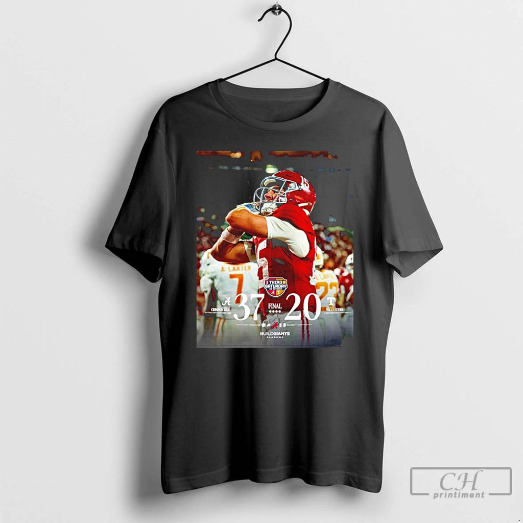 Classic Alabama Vs Tennessee Third Saturday Final 37 20 Score T Shirts Unisex T-shirt, Sweatshirt, Hoodie, Long Sleeve Tee - T-Shirt, Sweatshirt, Hoodie