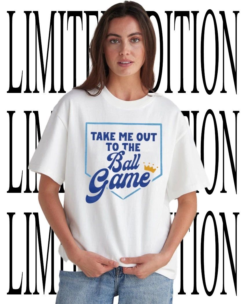 Take me out to the ball game shirt Unisex T-shirt, Sweatshirt, Hoodie, Long Sleeve Tee - T-Shirt, Sweatshirt, Hoodie