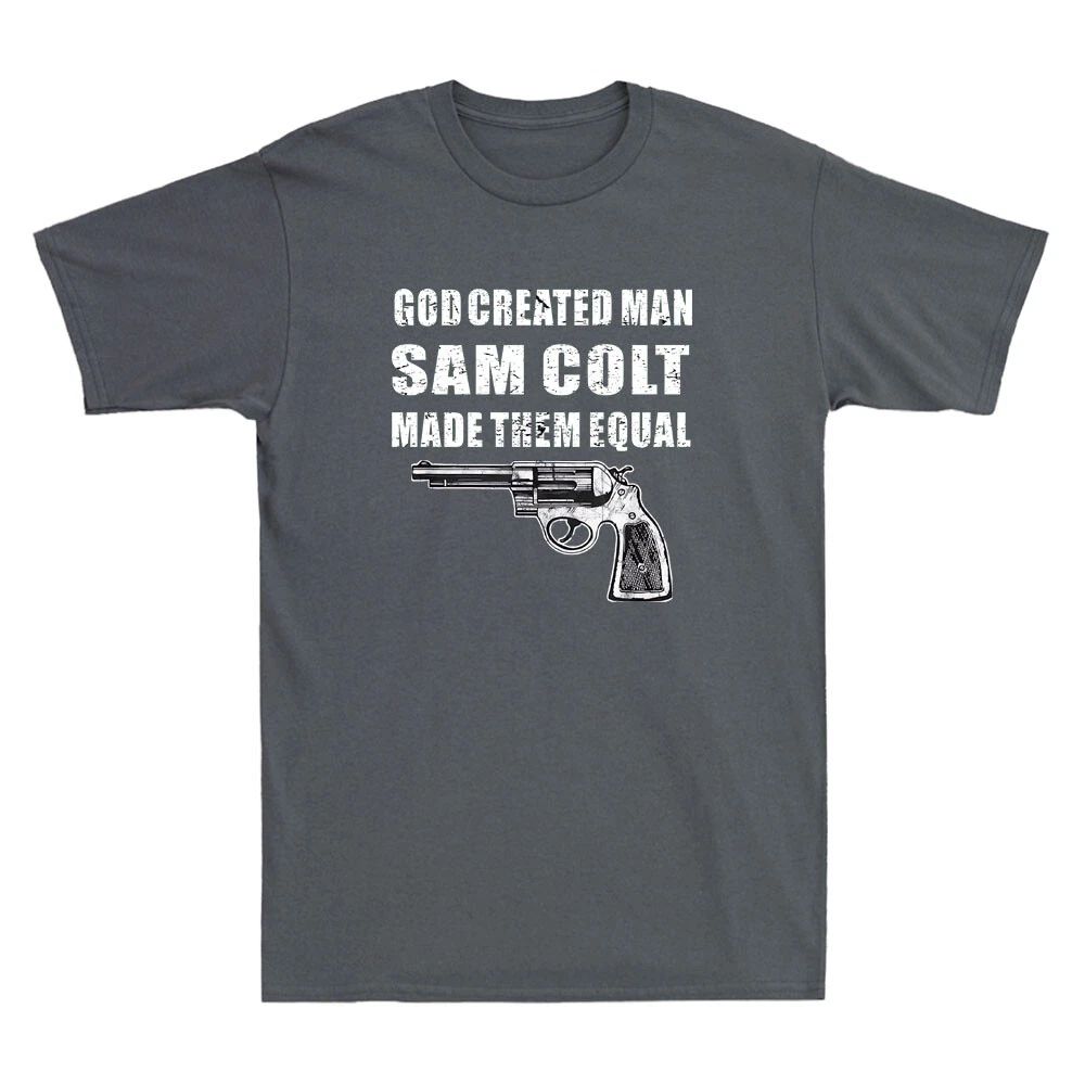 God Created Man Sam Colt Made Them Equal Pro Gun Quote Vintage Men's T-Shirt Top Unisex T-shirt, Sweatshirt, Hoodie, Long Sleeve Tee - T-Shirt, Sweatshirt, Hoodie