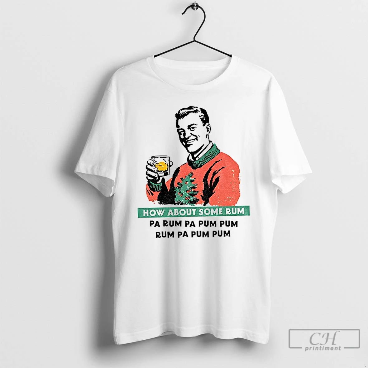 Classic How About Some Rum Pa Rum Pa Pum Pum Christmas T Shirts Unisex T-shirt, Sweatshirt, Hoodie, Long Sleeve Tee - T-Shirt, Sweatshirt, Hoodie