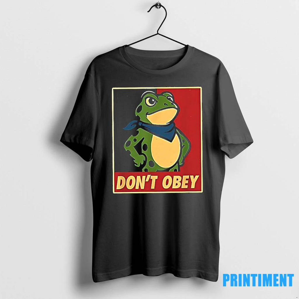 Antiice Dont Obey Portland Frog Tshirts Sweater Unisex T-shirt, Sweatshirt, Hoodie, Long Sleeve Tee - T-Shirt, Sweatshirt, Hoodie