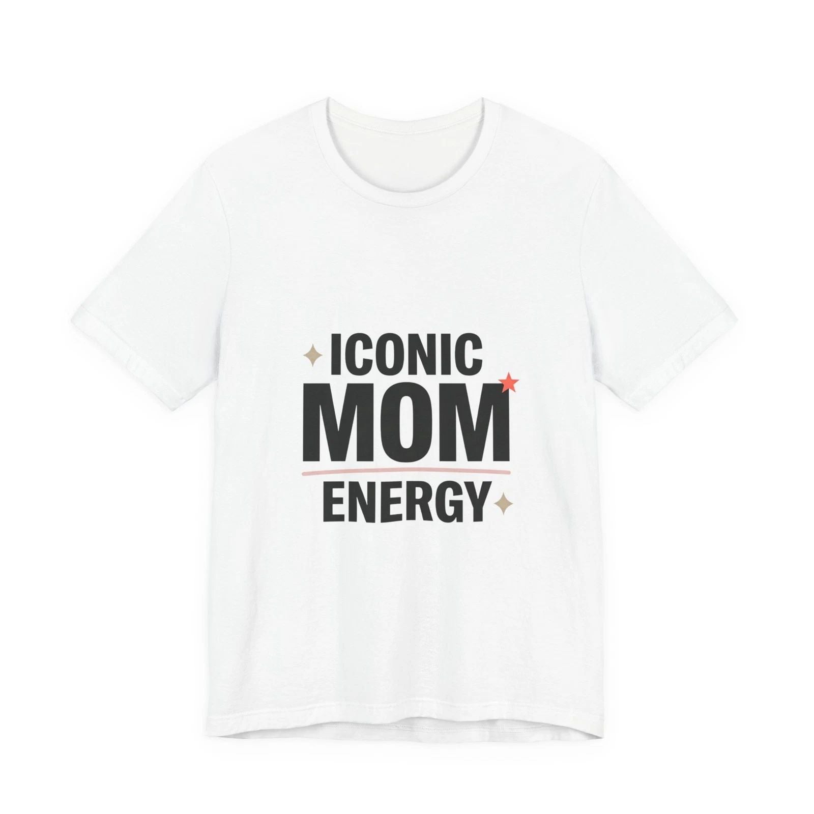 Iconic Mom Energy Tee | minimalist mom shirt, streetwear mom Unisex T-shirt, Sweatshirt, Hoodie, Long Sleeve Tee - T-Shirt, Sweatshirt, Hoodie