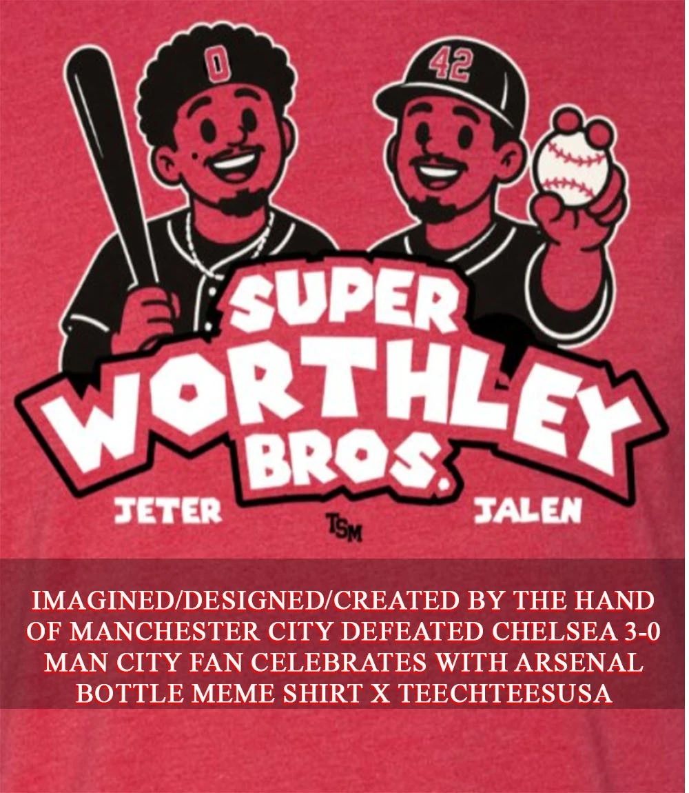 Super Worthley Bros. Jeter and Jalen shirt Unisex T-shirt, Sweatshirt, Hoodie, Long Sleeve Tee - T-Shirt, Sweatshirt, Hoodie