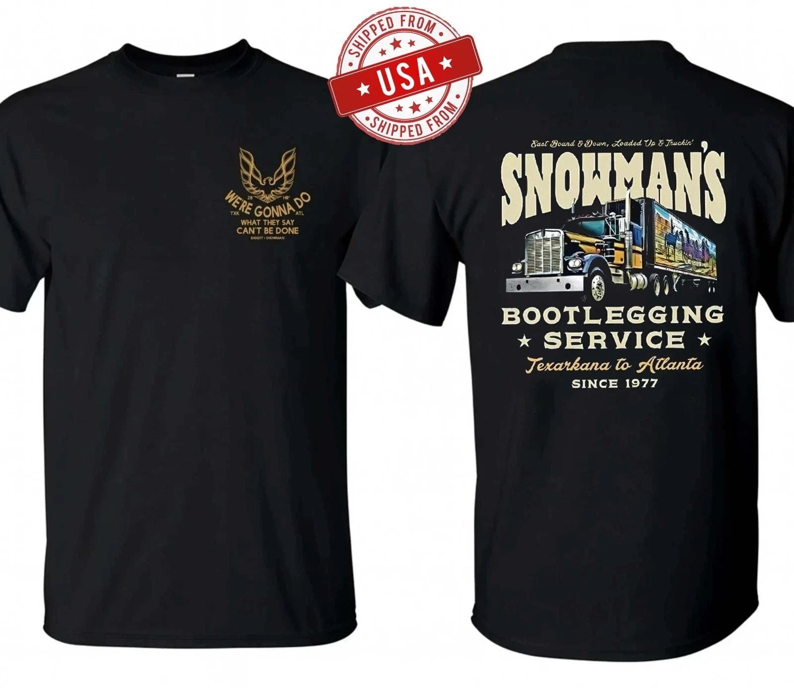 Snowmans Bootlegging Service T-Shirt, Smokey and the Bandit Truck Tee Unisex T-shirt, Sweatshirt, Hoodie, Long Sleeve Tee - T-Shirt, Sweatshirt, Hoodie