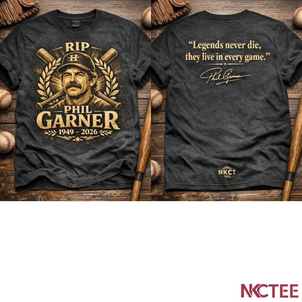 RIP Phil Garner 1949 2026 Houston Astros signature shirt Unisex T-shirt, Sweatshirt, Hoodie, Long Sleeve Tee - T-Shirt, Sweatshirt, Hoodie