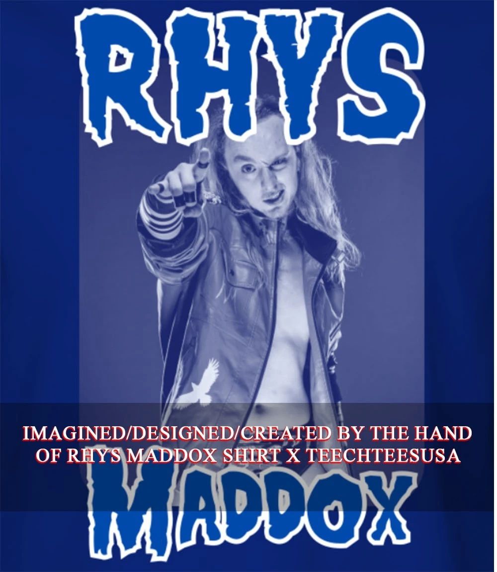 Rhys Maddox shirt Unisex T-shirt, Sweatshirt, Hoodie, Long Sleeve Tee - T-Shirt, Sweatshirt, Hoodie