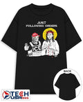 Just following orders Maga ICE Jesus shirt Unisex T-shirt, Sweatshirt, Hoodie, Long Sleeve Tee - T-Shirt, Sweatshirt, Hoodie