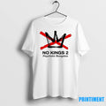 No Kings 2 Psychotic Boogaloo Tshirts Sweater Unisex T-shirt, Sweatshirt, Hoodie, Long Sleeve Tee - T-Shirt, Sweatshirt, Hoodie