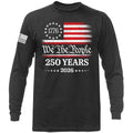 250 Years of American Independence Day US Flag 4th of July Patriotic Long Sleeve Unisex T-shirt, Sweatshirt, Hoodie, Long Sleeve Tee - T-Shirt, Sweatshirt, Hoodie