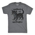 Mens Funny T Shirts Unlikely to Apologize Sarcastic Kitten Graphic Novelty Tee Unisex T-shirt, Sweatshirt, Hoodie, Long Sleeve Tee - T-Shirt, Sweatshirt, Hoodie