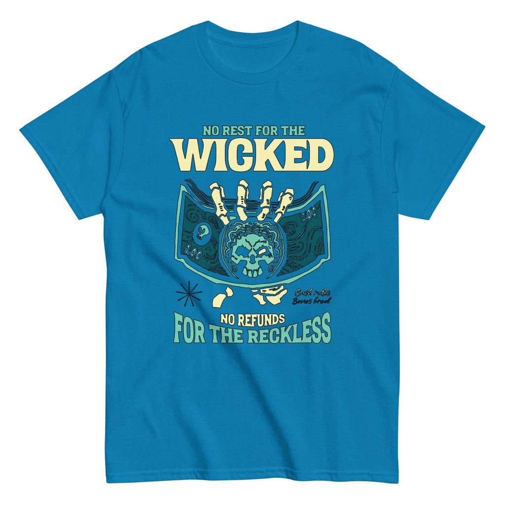 WICKED RECKLESS COOL TRENDING SHIRT! Unisex T-shirt, Sweatshirt, Hoodie, Long Sleeve Tee - T-Shirt, Sweatshirt, Hoodie