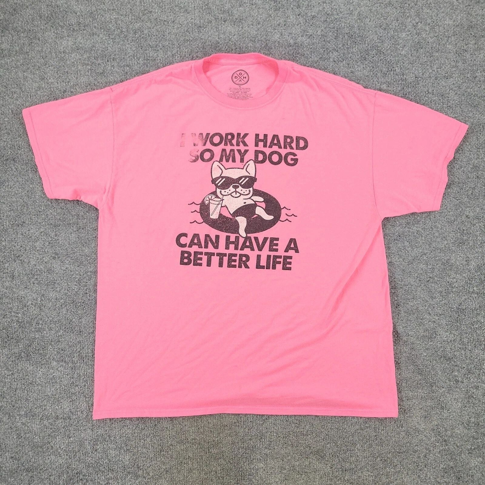 DOM Shirt Men XL PInk Dog Life Graphic Tee Short Sleeve Crew Neck Pullover Adult Unisex T-shirt, Sweatshirt, Hoodie, Long Sleeve Tee - T-Shirt, Sweatshirt, Hoodie