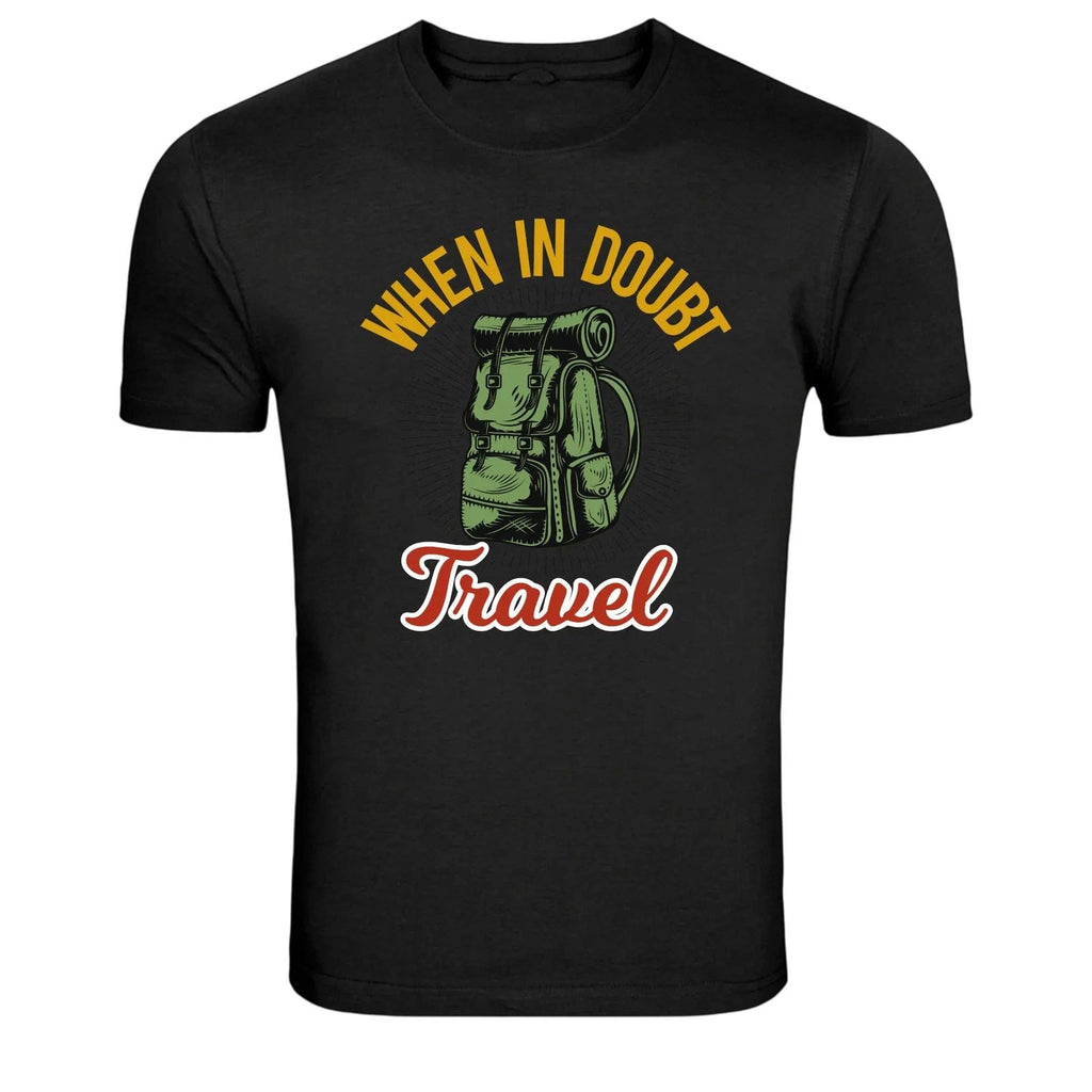 When In Doubt Travel Backpack Adventure Graphic T-Shirt Unisex T-shirt, Sweatshirt, Hoodie, Long Sleeve Tee - T-Shirt, Sweatshirt, Hoodie