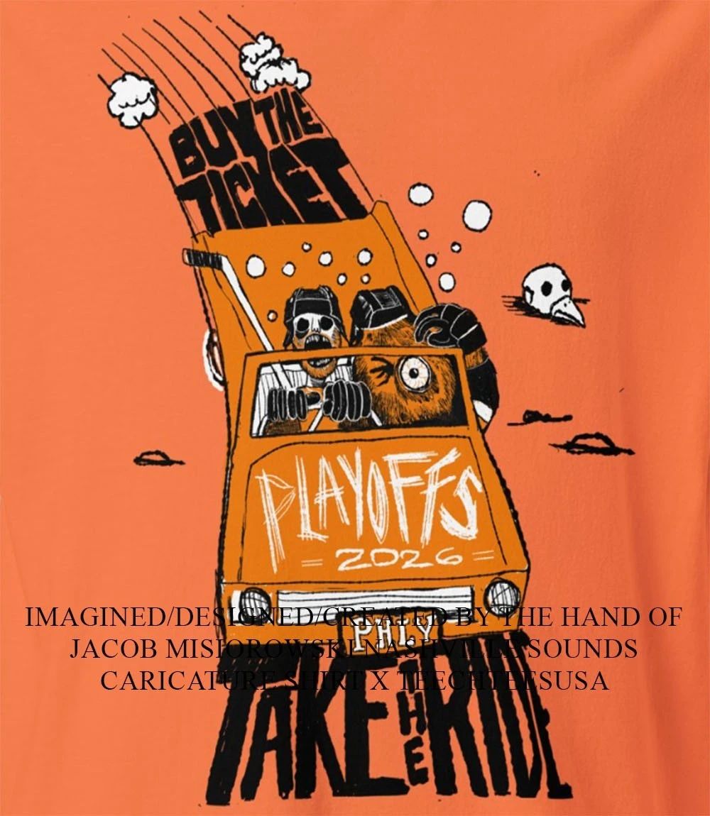 Philadelphia Flyers 2026 Playoffs buy the ticket take the ride mascot shirt Unisex T-shirt, Sweatshirt, Hoodie, Long Sleeve Tee - T-Shirt, Sweatshirt, Hoodie