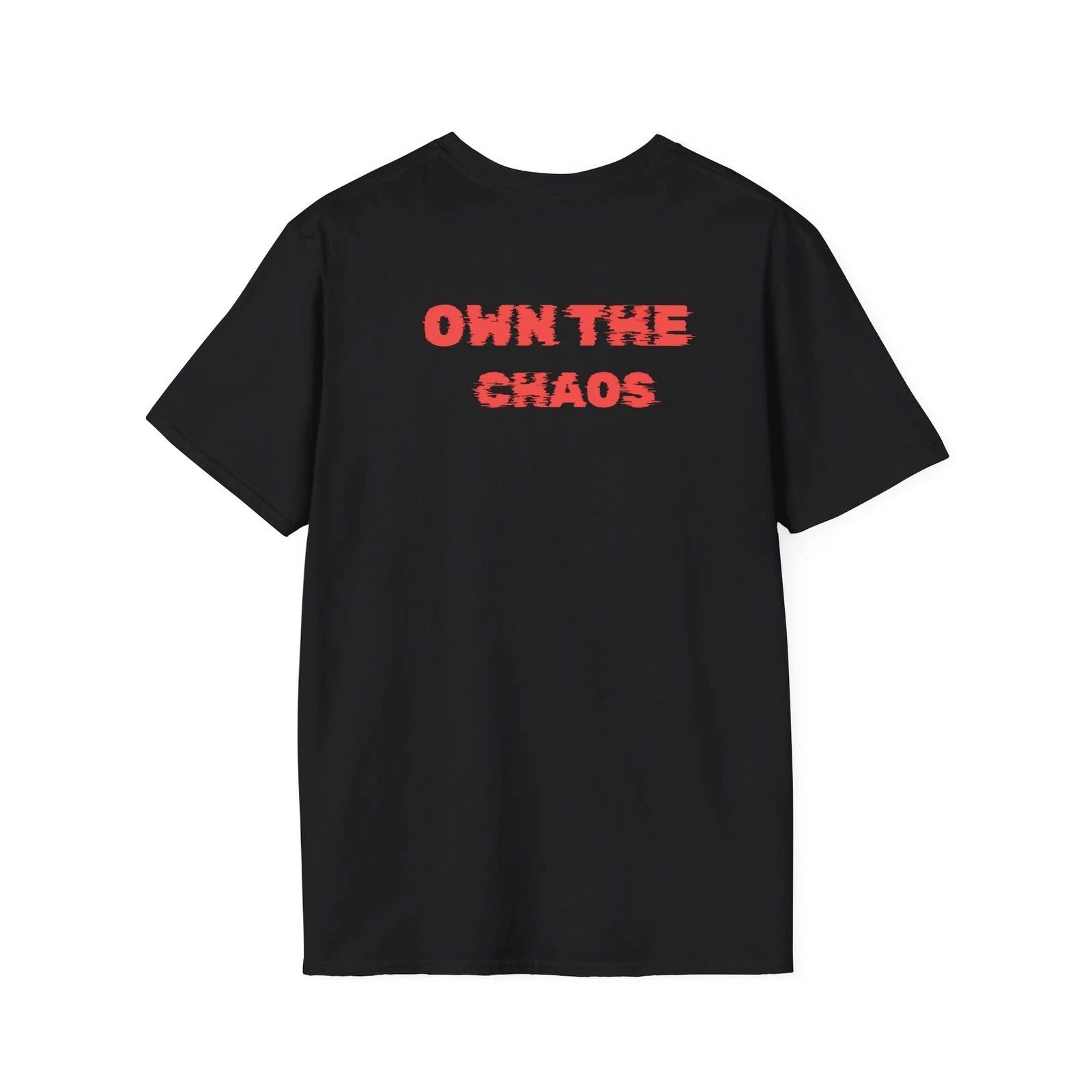 Comfort Colors Own the Chaos Back printed T-Shirt | Red Block Letter Back Print Unisex T-shirt, Sweatshirt, Hoodie, Long Sleeve Tee - T-Shirt, Sweatshirt, Hoodie