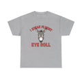 I Speak Fluent Eye Roll Donkey Tee | Funny Sarcastic Animal Shirt Unisex T-shirt, Sweatshirt, Hoodie, Long Sleeve Tee - T-Shirt, Sweatshirt, Hoodie