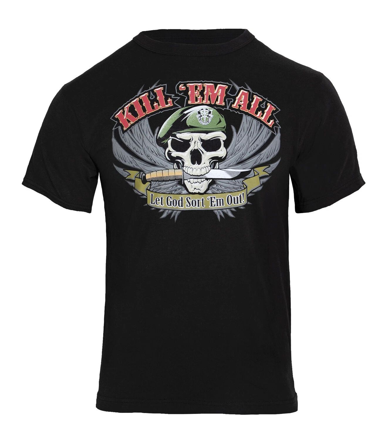 Kill Em All Let God Sort Em Out Skull Black T-Shirt Military Special Forces Tee Unisex T-shirt, Sweatshirt, Hoodie, Long Sleeve Tee - T-Shirt, Sweatshirt, Hoodie