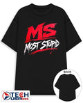 MS most stupid shirt Unisex T-shirt, Sweatshirt, Hoodie, Long Sleeve Tee - T-Shirt, Sweatshirt, Hoodie
