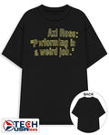 Axl Rose performing is a weird job shirt Unisex T-shirt, Sweatshirt, Hoodie, Long Sleeve Tee - T-Shirt, Sweatshirt, Hoodie