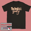 The Devil Is A Goofy T-Shirt Unisex T-shirt, Sweatshirt, Hoodie, Long Sleeve Tee - T-Shirt, Sweatshirt, Hoodie