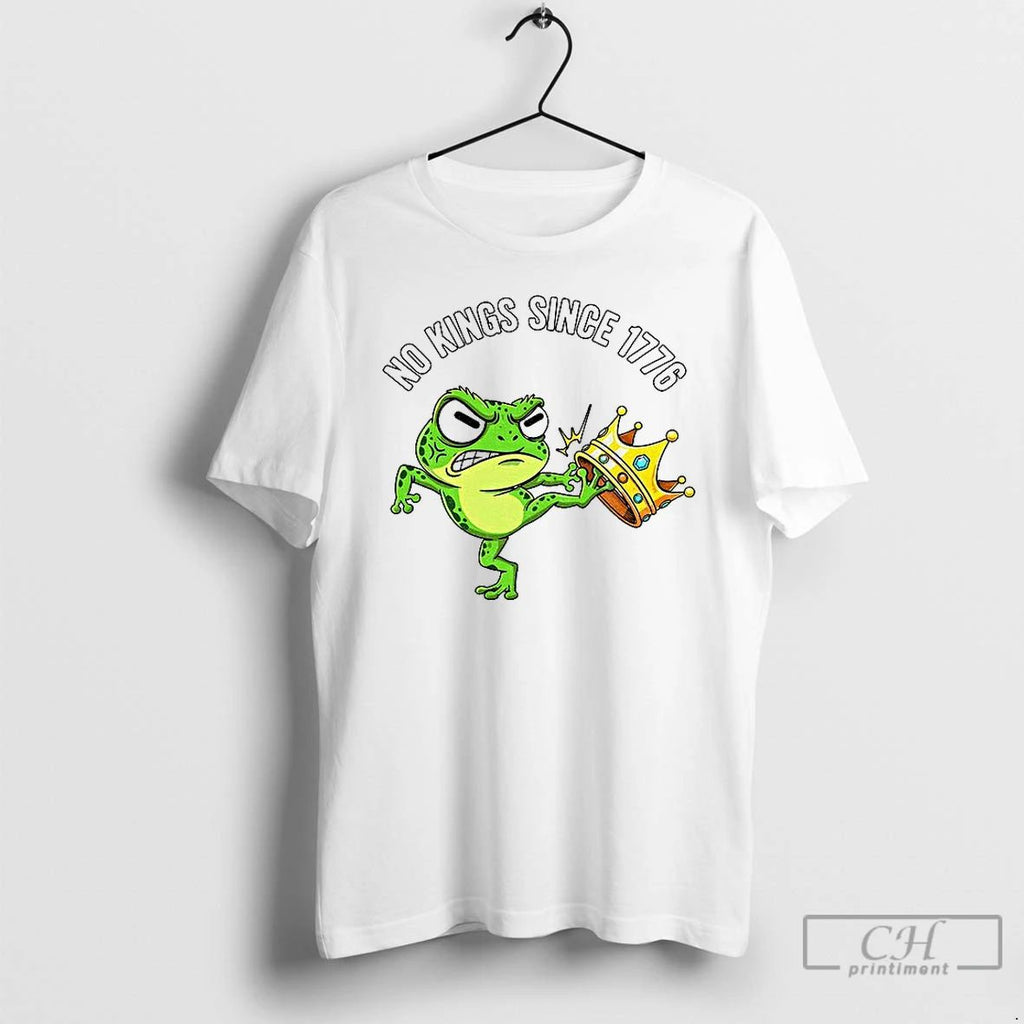 Classic Patriotic Frog No Kings Since 1776 American Independence T Shirts Unisex T-shirt, Sweatshirt, Hoodie, Long Sleeve Tee - T-Shirt, Sweatshirt, Hoodie