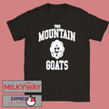 2026 The Mountain Goats shirt Unisex T-shirt, Sweatshirt, Hoodie, Long Sleeve Tee - T-Shirt, Sweatshirt, Hoodie