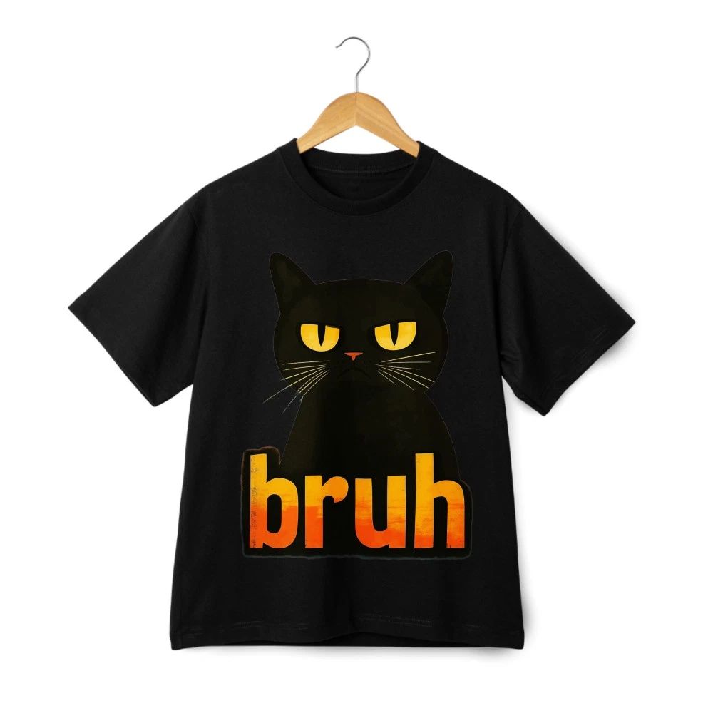 Trendy Black Cat"bruh"Print T-Shirt,Unisex Loose Street-Style Casual Tee Unisex T-shirt, Sweatshirt, Hoodie, Long Sleeve Tee - T-Shirt, Sweatshirt, Hoodie
