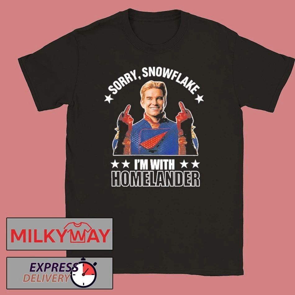 The Boys Season 5 Soldier Boy Sorry Snowflake Im With Homelander shirt Unisex T-shirt, Sweatshirt, Hoodie, Long Sleeve Tee - T-Shirt, Sweatshirt, Hoodie