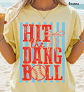 Hit The Dang Ball Shirt Baseball Tee, Softball Mom Tshirt, Retro Game Day Unisex T-shirt, Sweatshirt, Hoodie, Long Sleeve Tee - T-Shirt, Sweatshirt, Hoodie