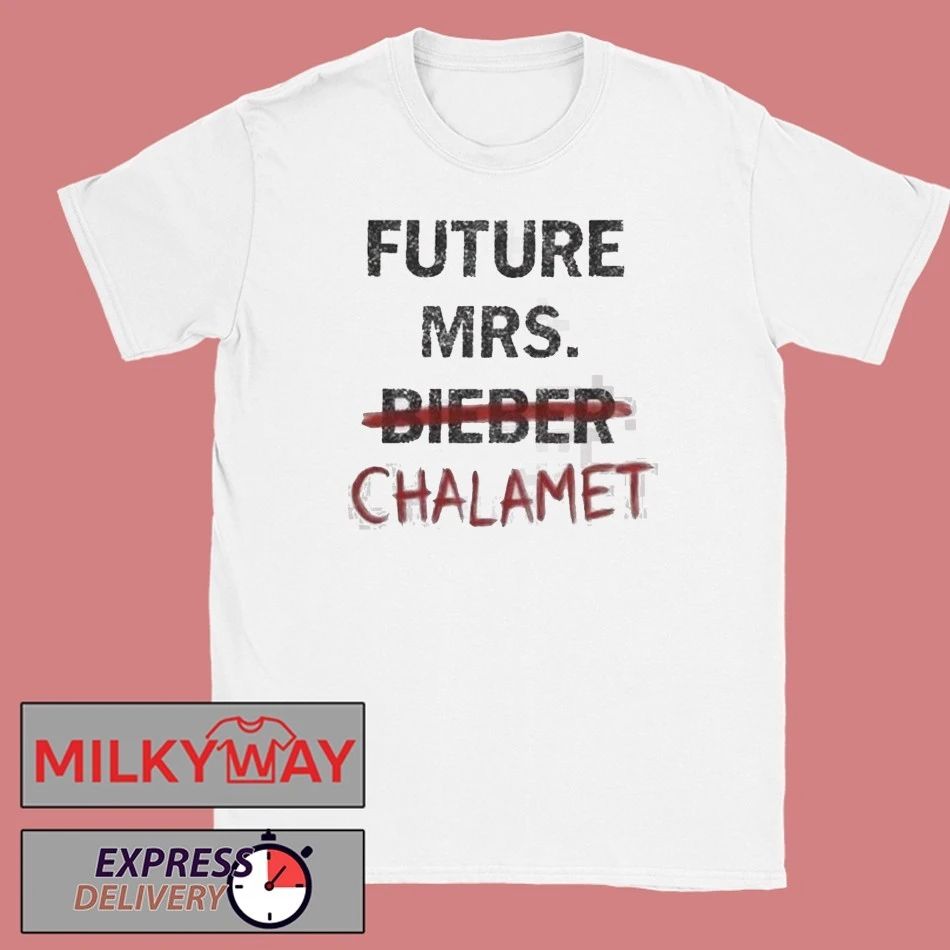 Kylie Jenner Coachella 2026 Future Mrs Bieber Chalamet shirt Unisex T-shirt, Sweatshirt, Hoodie, Long Sleeve Tee - T-Shirt, Sweatshirt, Hoodie