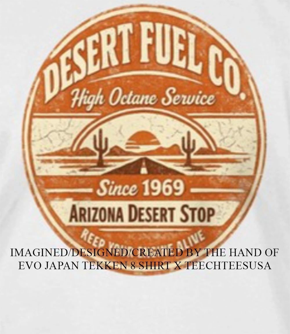 Desert Fuel Co Arizona 1969 vintage shirt Unisex T-shirt, Sweatshirt, Hoodie, Long Sleeve Tee - T-Shirt, Sweatshirt, Hoodie