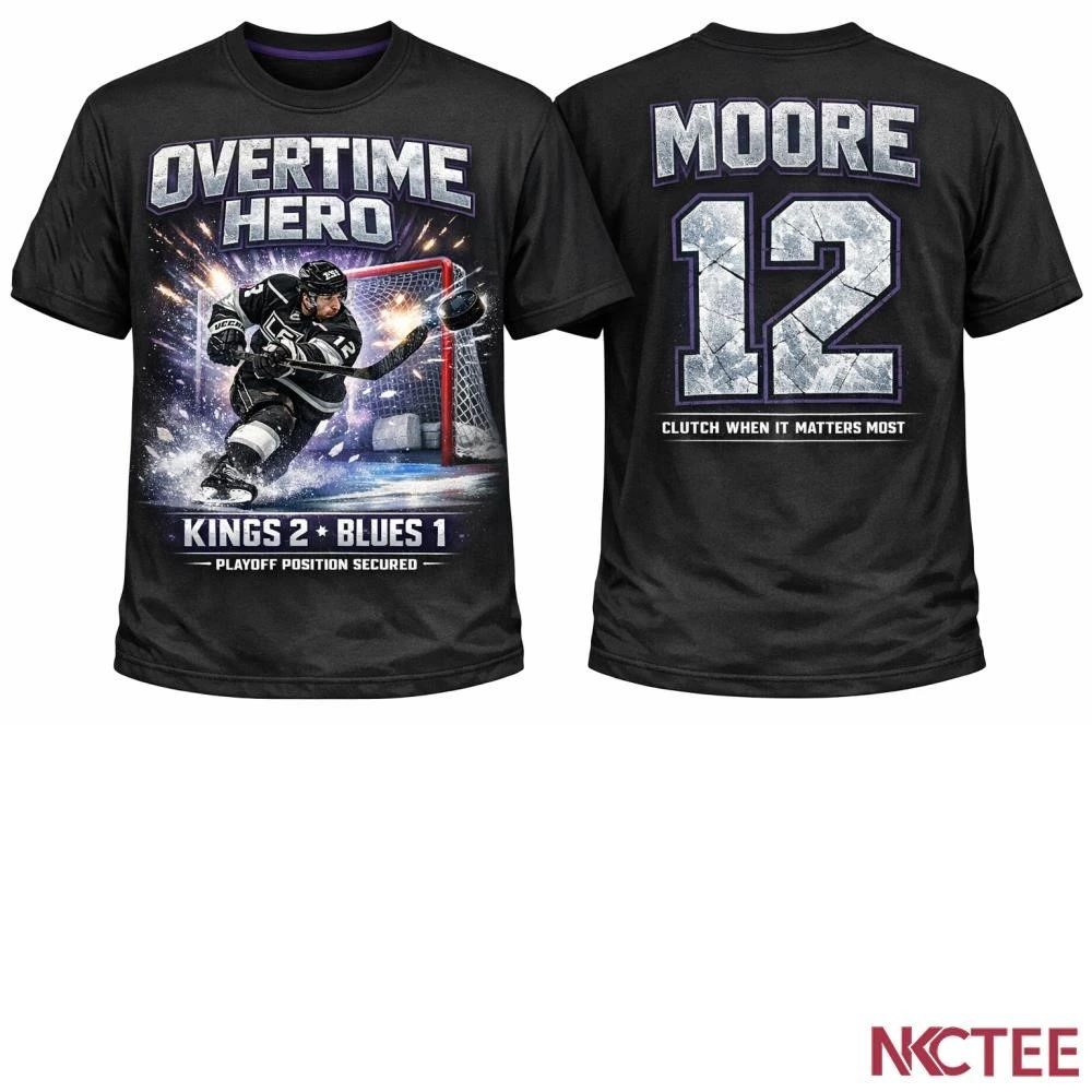 NKCtees Trevor Moore Overtime Hero Kings Playoff Position 2-1 Win Over Blues Shirt Unisex T-shirt, Sweatshirt, Hoodie, Long Sleeve Tee - T-Shirt, Sweatshirt, Hoodie