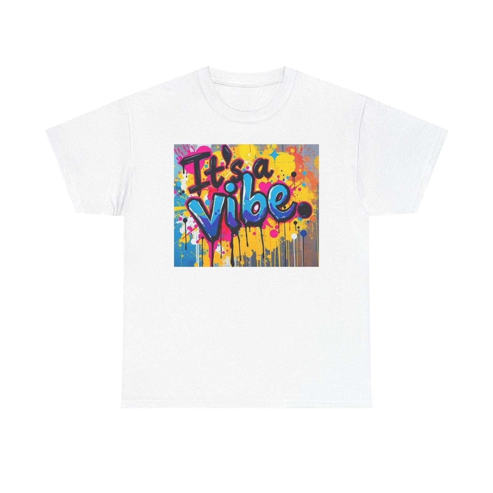 "It's a Vibe" Graphic Tee Unisex T-shirt, Sweatshirt, Hoodie, Long Sleeve Tee - T-Shirt, Sweatshirt, Hoodie