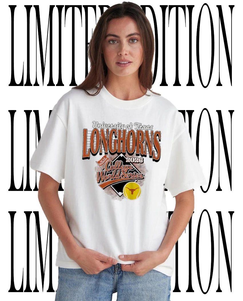 NCAA University of Texas Longhorns Softball Womens College World Series 2026 hoodie Unisex T-shirt, Sweatshirt, Hoodie, Long Sleeve Tee - T-Shirt, Sweatshirt, Hoodie