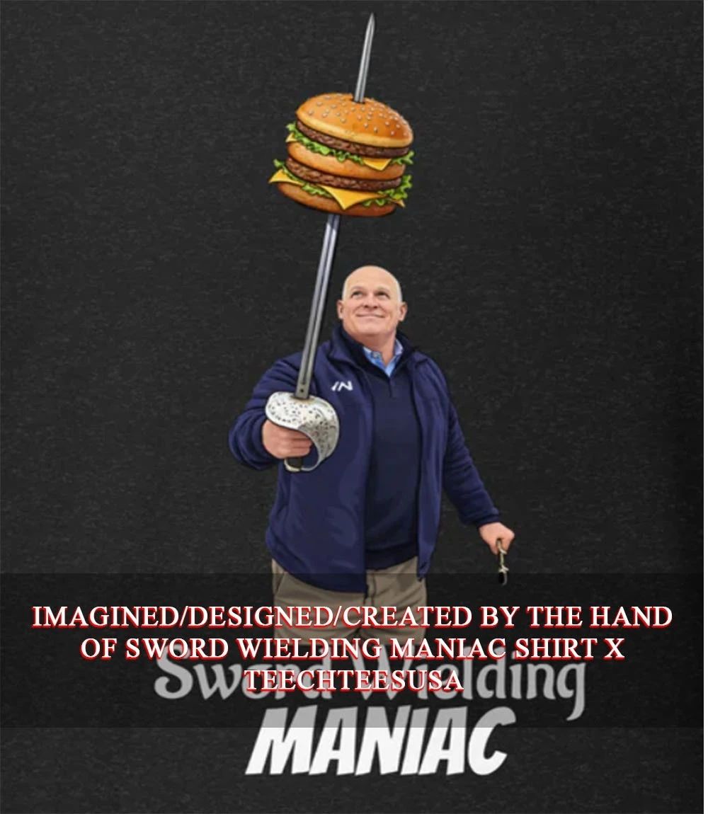 Sword Wielding Maniac shirt Unisex T-shirt, Sweatshirt, Hoodie, Long Sleeve Tee - T-Shirt, Sweatshirt, Hoodie