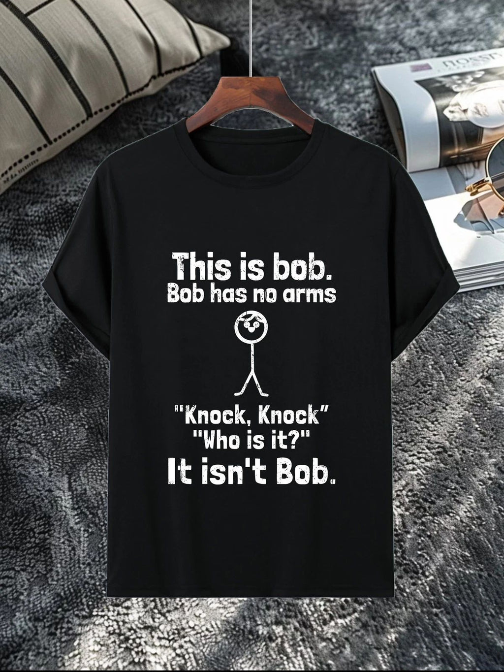 This Is Bob He Has No Arms Funny Graphic Tee - Sarcastic Stick-Man T-Shirt Unisex T-shirt, Sweatshirt, Hoodie, Long Sleeve Tee - T-Shirt, Sweatshirt, Hoodie