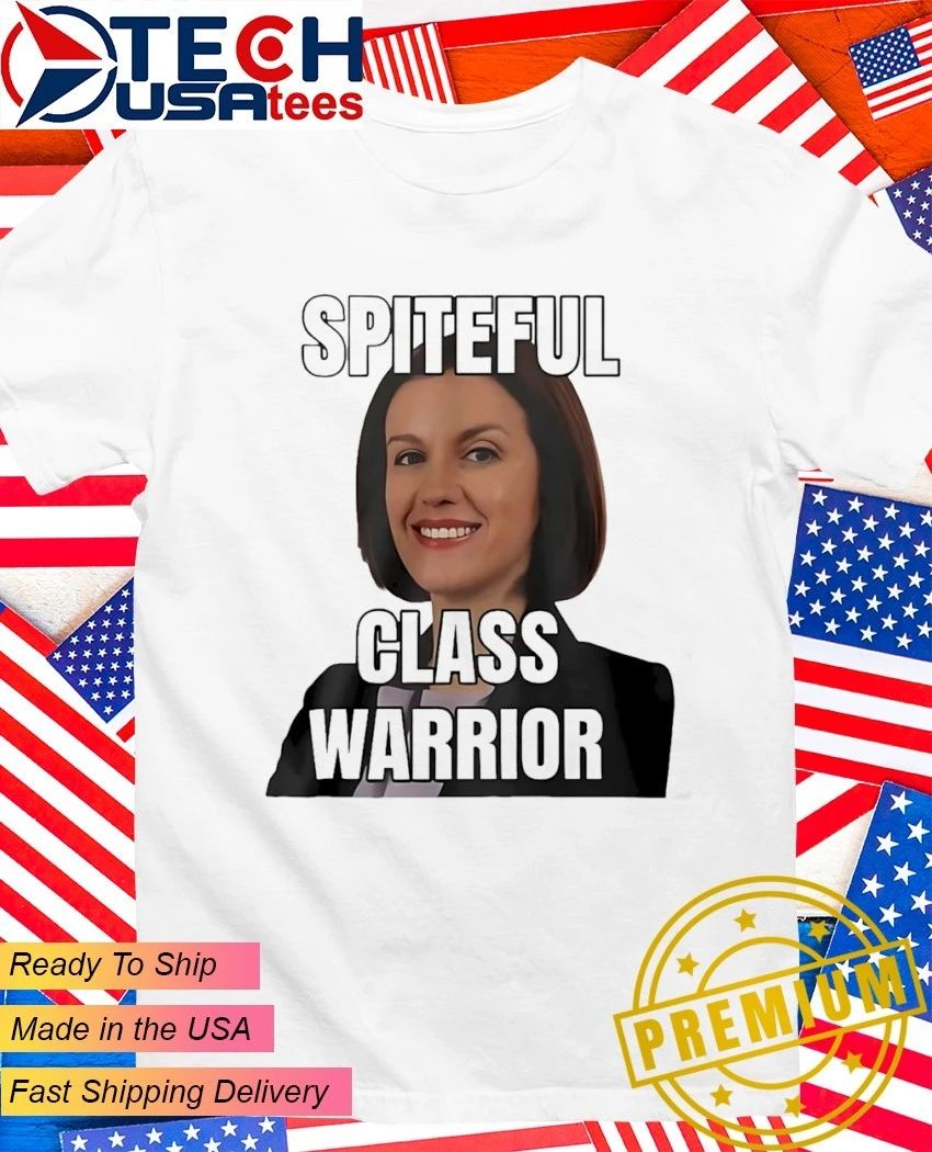 Spiteful Class Warrior shirt Unisex T-shirt, Sweatshirt, Hoodie, Long Sleeve Tee - T-Shirt, Sweatshirt, Hoodie