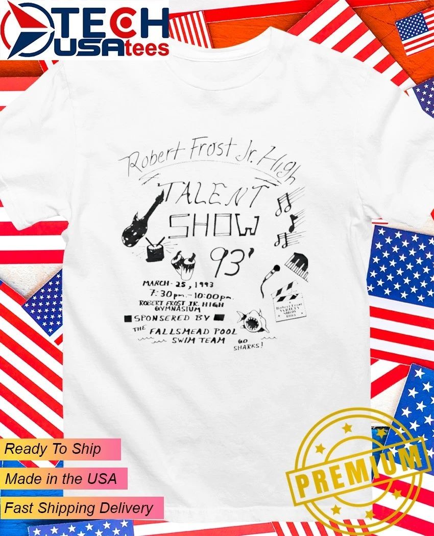 O.A.R. Robert Frost Jr. High Talent Show 93 shirt Unisex T-shirt, Sweatshirt, Hoodie, Long Sleeve Tee - T-Shirt, Sweatshirt, Hoodie