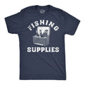 Mens Funny T Shirts Fishing Supplies Sarcastic Drinking Graphic Tee for Men Unisex T-shirt, Sweatshirt, Hoodie, Long Sleeve Tee - T-Shirt, Sweatshirt, Hoodie