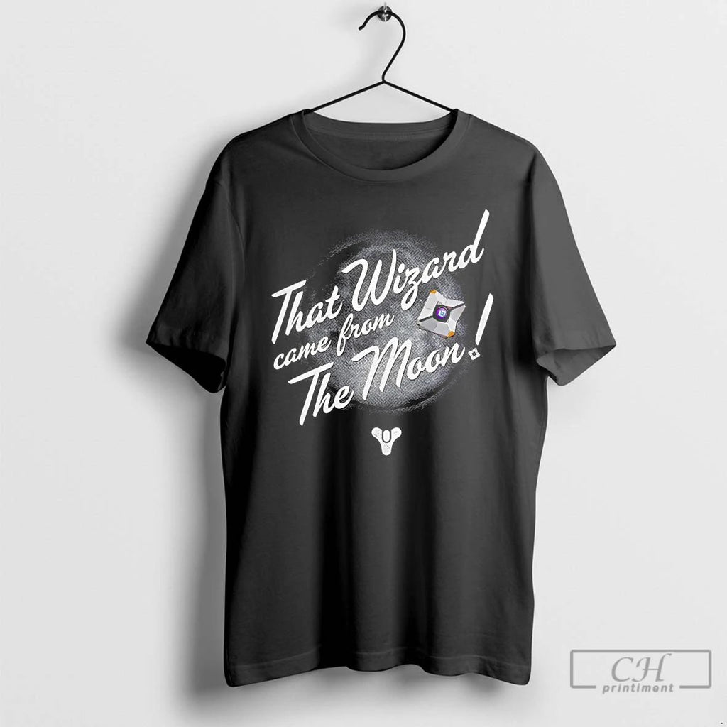 Classic That Wizard Came From The Moon T Shirts Unisex T-shirt, Sweatshirt, Hoodie, Long Sleeve Tee - T-Shirt, Sweatshirt, Hoodie
