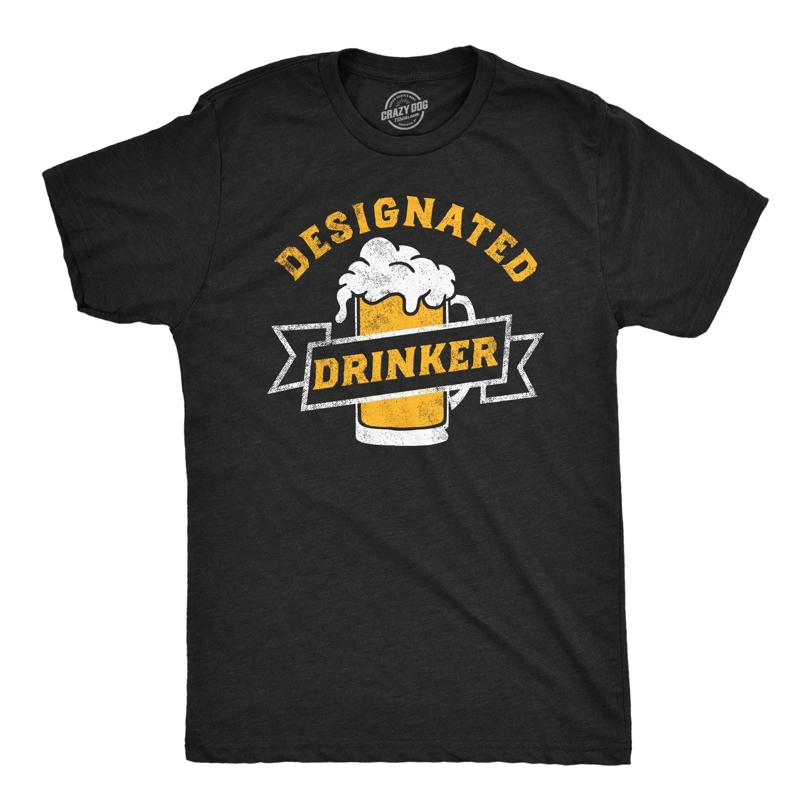 Mens Funny T Shirts Designated Drinker Sarcastic Party Tee for Men Unisex T-shirt, Sweatshirt, Hoodie, Long Sleeve Tee - T-Shirt, Sweatshirt, Hoodie