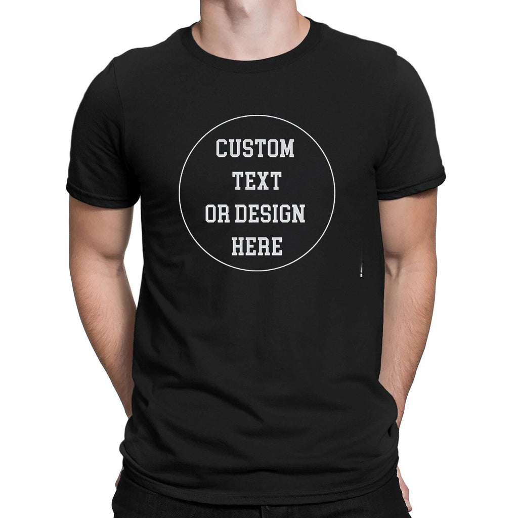 Personalised Add Your Own Design Here Custom Novelty Mens Womens T-Shirts #NED1 Unisex T-shirt, Sweatshirt, Hoodie, Long Sleeve Tee - T-Shirt, Sweatshirt, Hoodie