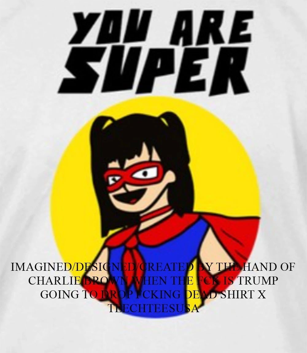 Bayle you are super shirt Unisex T-shirt, Sweatshirt, Hoodie, Long Sleeve Tee - T-Shirt, Sweatshirt, Hoodie