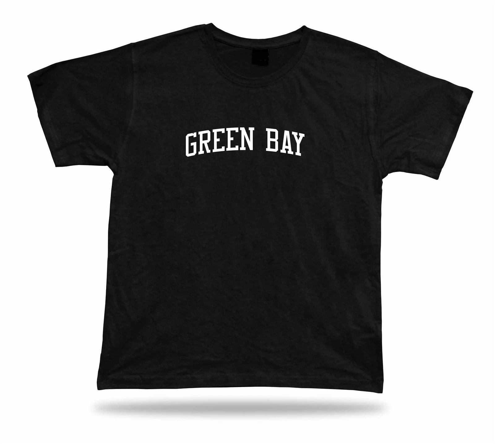 T-Shirt Stylish Classic Apparel great gift idea casual Tee Green Bay Wisconsin Unisex T-shirt, Sweatshirt, Hoodie, Long Sleeve Tee - T-Shirt, Sweatshirt, Hoodie