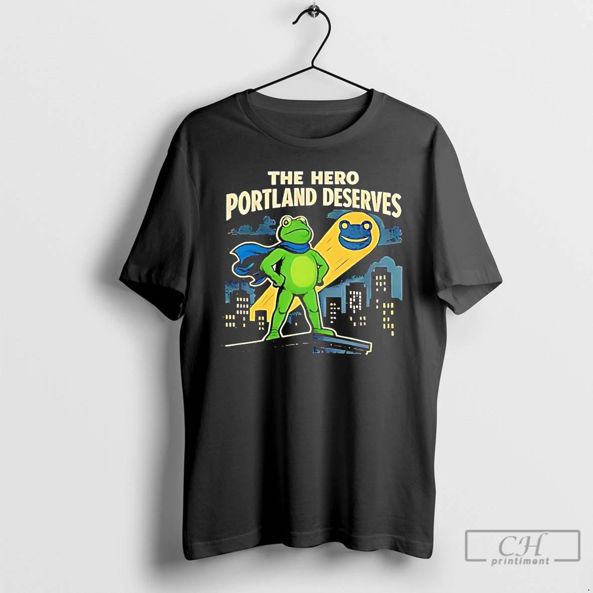 Classic Frog The Hero Portland Deserves T Shirts Unisex T-shirt, Sweatshirt, Hoodie, Long Sleeve Tee - T-Shirt, Sweatshirt, Hoodie
