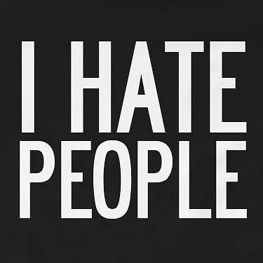 I Hate People T-Shirt | Funny, Gift, Sarcastic, Slogan Unisex T-shirt, Sweatshirt, Hoodie, Long Sleeve Tee - T-Shirt, Sweatshirt, Hoodie