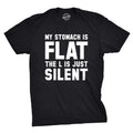 Mens My Stomach Is Flat The L Is Just Silent T Shirt Funny Fitness Humor Tee Unisex T-shirt, Sweatshirt, Hoodie, Long Sleeve Tee - T-Shirt, Sweatshirt, Hoodie