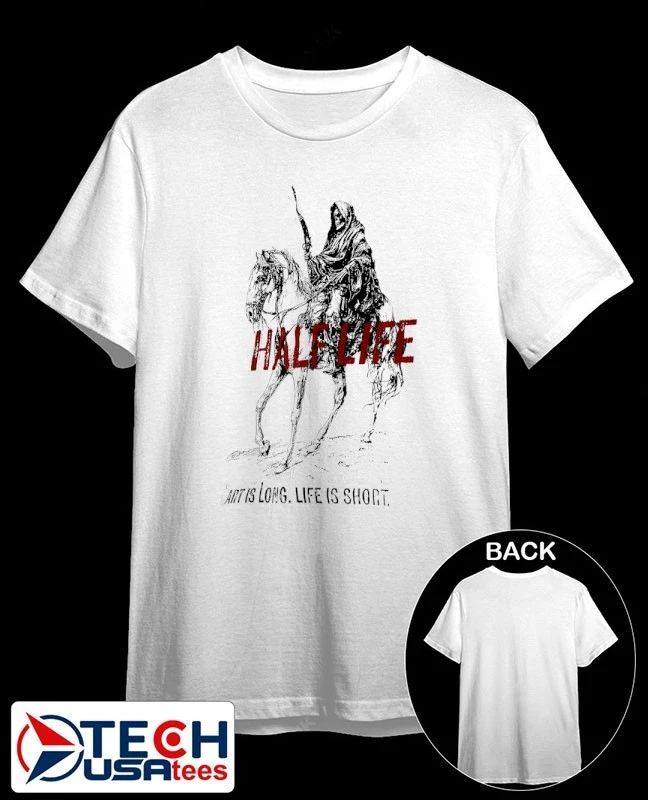 Half Life art is long life is short shirt Unisex T-shirt, Sweatshirt, Hoodie, Long Sleeve Tee - T-Shirt, Sweatshirt, Hoodie