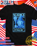 Science is the Real Magic Reload Einstein as Gandalf shirt Unisex T-shirt, Sweatshirt, Hoodie, Long Sleeve Tee - T-Shirt, Sweatshirt, Hoodie